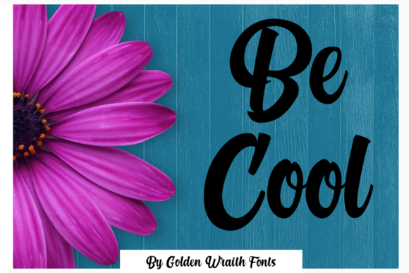 Be Cool Font for Creative Campaigns