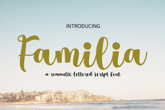 Familia Font: Elegant Script for Creative Makers